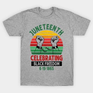 Juneteenth, Celebrating Black Freedom, 6-19-1865, Black History, unchained T-Shirt